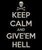 keep-calm-and-give-em-hell-31.jpg
